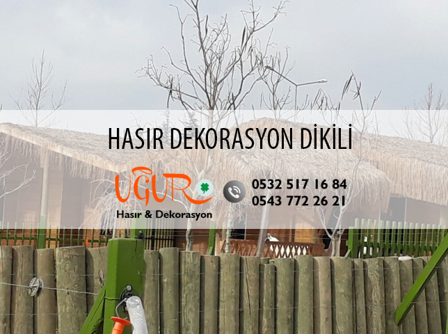 Dikili Hasır Dekorasyon