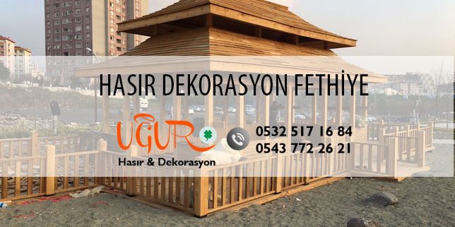 Fethiye Hasır Dekorasyon