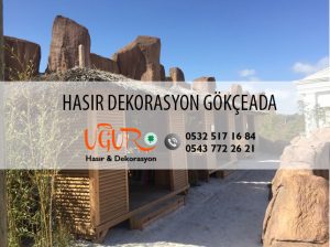 Gökçeada Hasır Dekorasyon