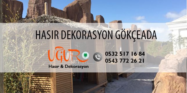 Gökçeada Hasır Dekorasyon