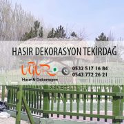 Tekirdağ Hasır Dekorasyon