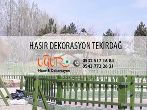 Tekirdağ Hasır Dekorasyon