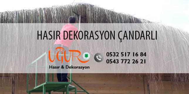 Çandarlı Hasır Dekorasyon