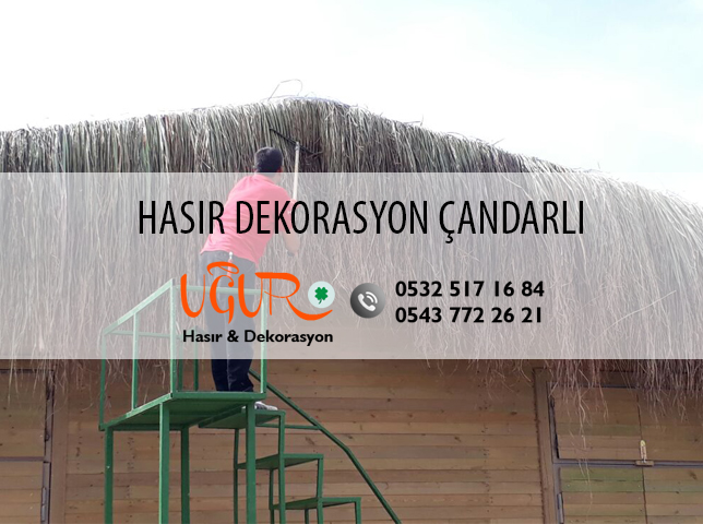 Çandarlı Hasır Dekorasyon