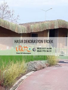 Erdek Hasır Dekorasyon